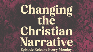 changing the christian narrative poster 2025
